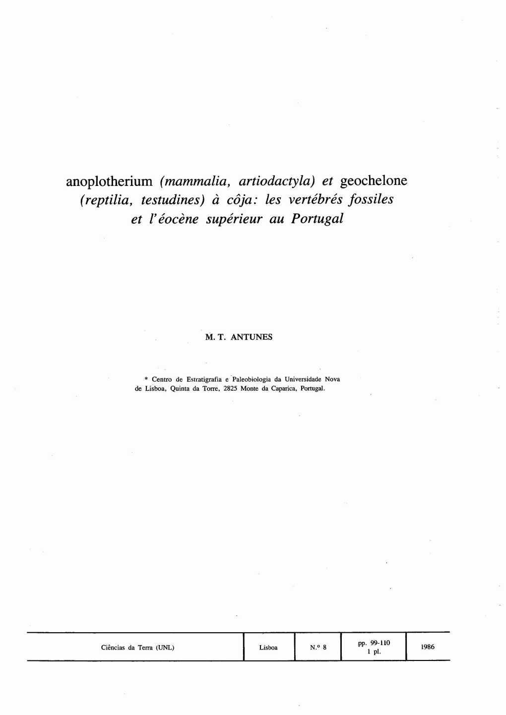 Anoplotherium (Mammalia, Artiodactyla) Et Geochelone (Reptilia, Testudines) À Côja: Les Vertébrés Fossiles Et L'éocène Supérieur Au Portugal