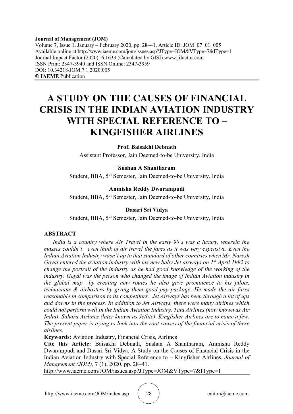 A Study on the Causes of Financial Crisis in the Indian Aviation Industry with Special Reference to – Kingfisher Airlines