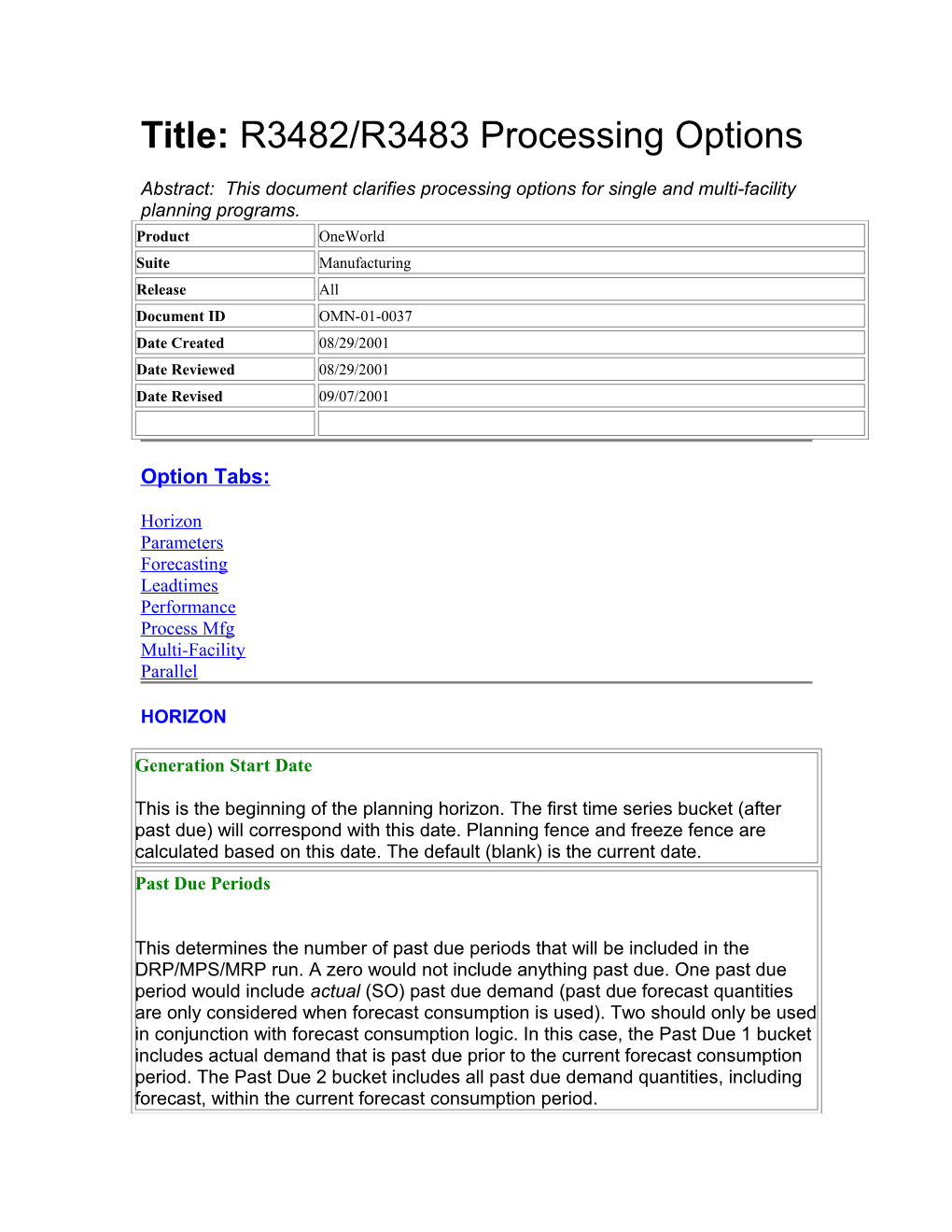 Title: R3482/R3483 Processing Options