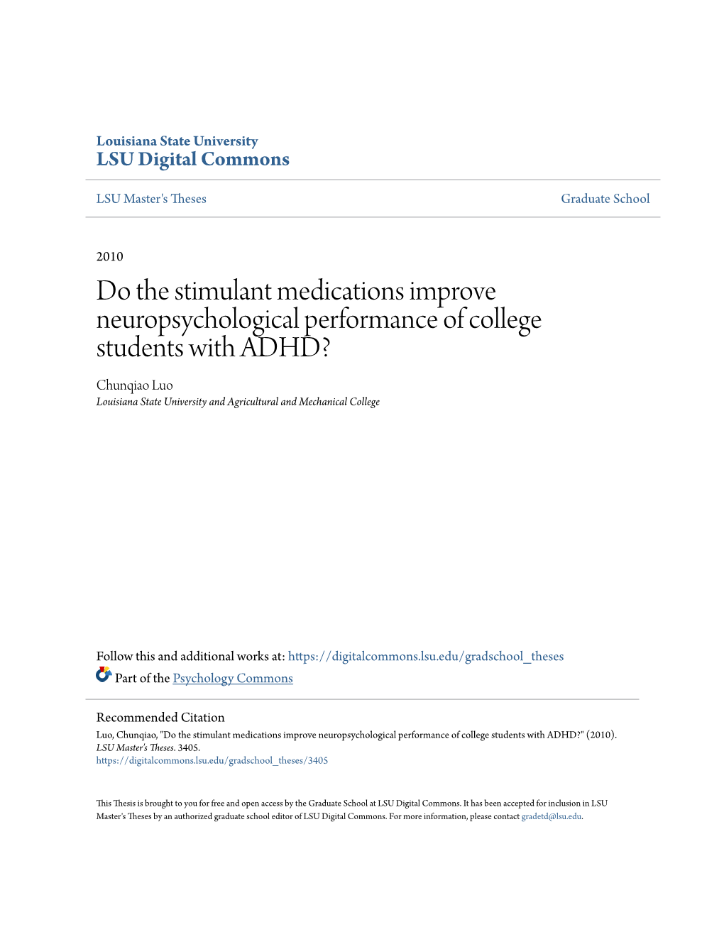 Do the Stimulant Medications Improve Neuropsychological Performance of College Students with ADHD?