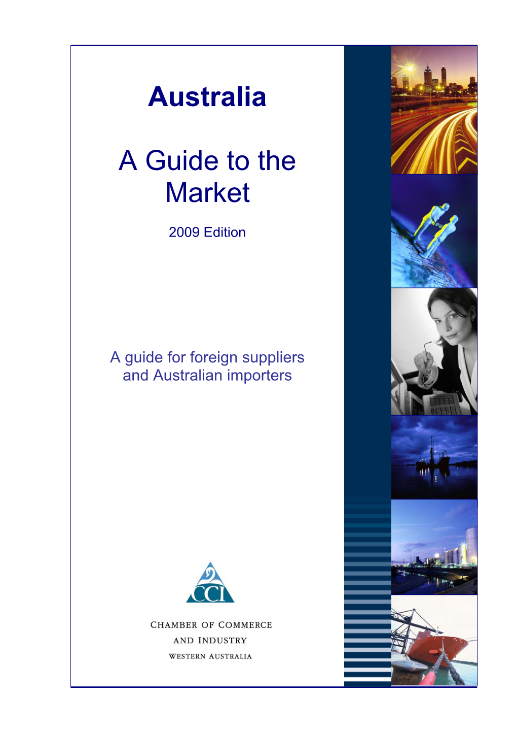 Australia a Guide to the Market
