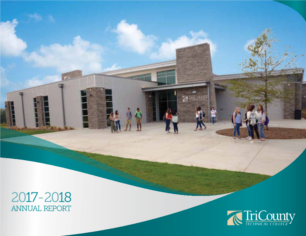 2017-2018 Annual Report Tri-County Technical College