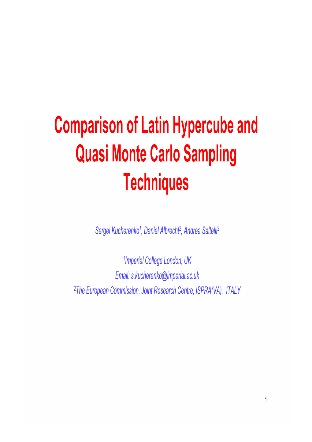 Comparison of Latin Hypercube and Comparison of Latin