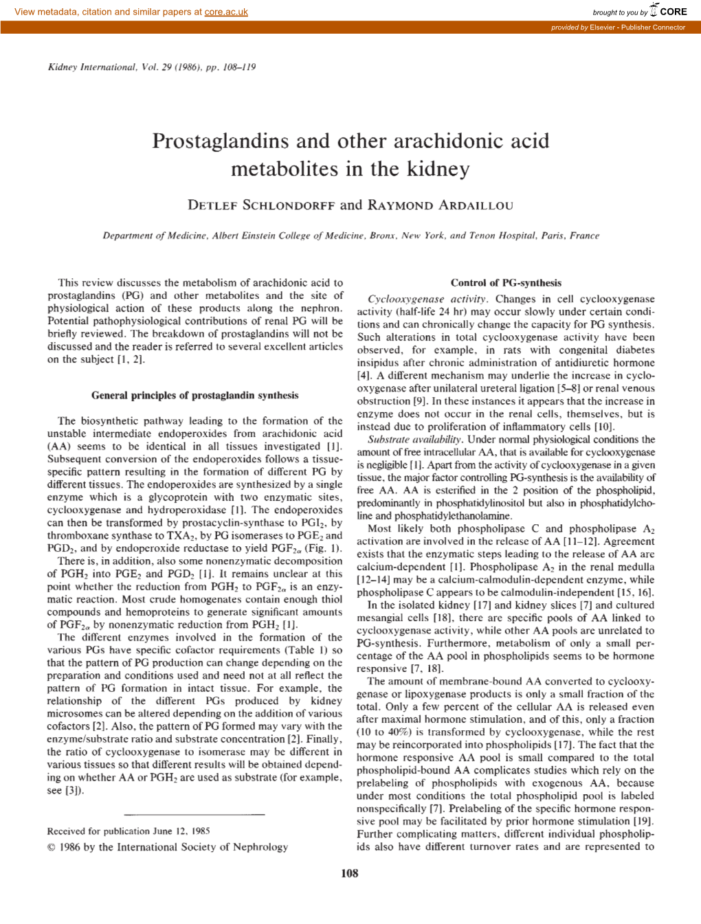 Prostaglandins and Other Arachidonic Acid Metabolites in the Kidney