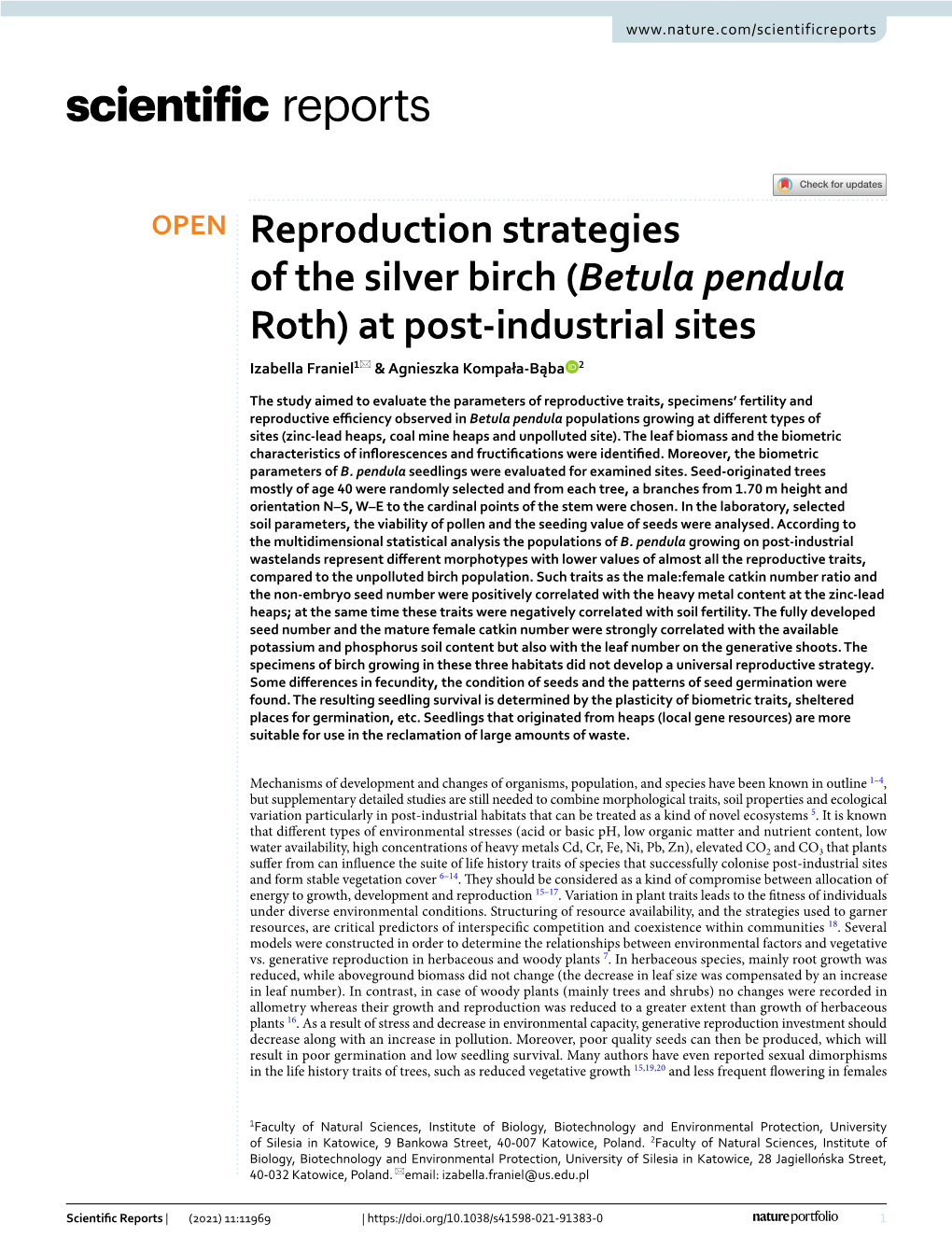 Reproduction Strategies of the Silver Birch (Betula Pendula Roth) at Post‑Industrial Sites Izabella Franiel1* & Agnieszka Kompała‑Bąba 2