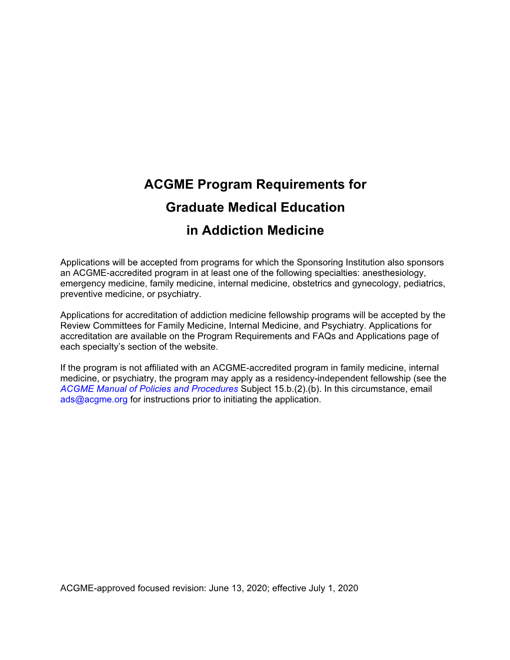 ACGME Program Requirements for Graduate Medical Education in Addiction Medicine