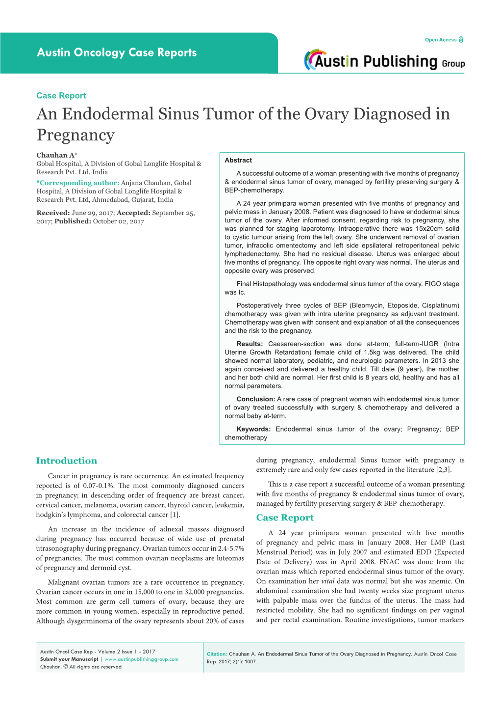 An Endodermal Sinus Tumor of the Ovary Diagnosed in Pregnancy