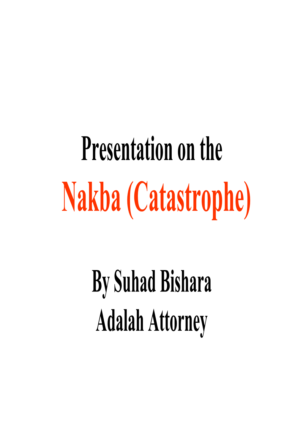 Nakba (Catastrophe)