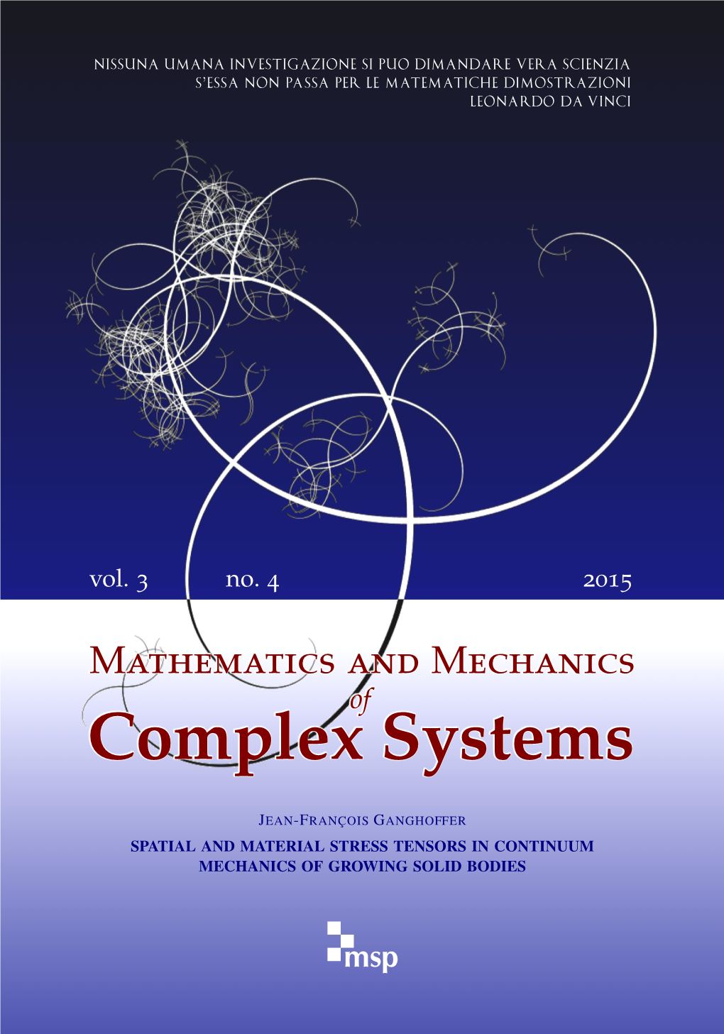 Spatial and Material Stress Tensors in Continuum Mechanics of Growing Solid Bodies