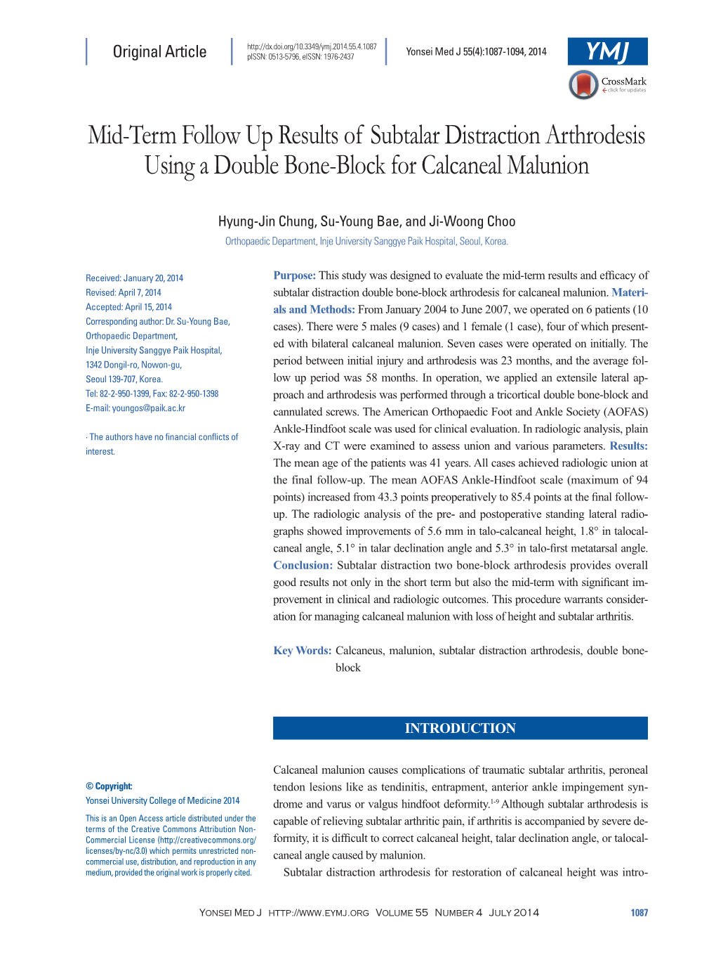 Mid-Term Follow up Results of Subtalar Distraction Arthrodesis Using a Double Bone-Block for Calcaneal Malunion