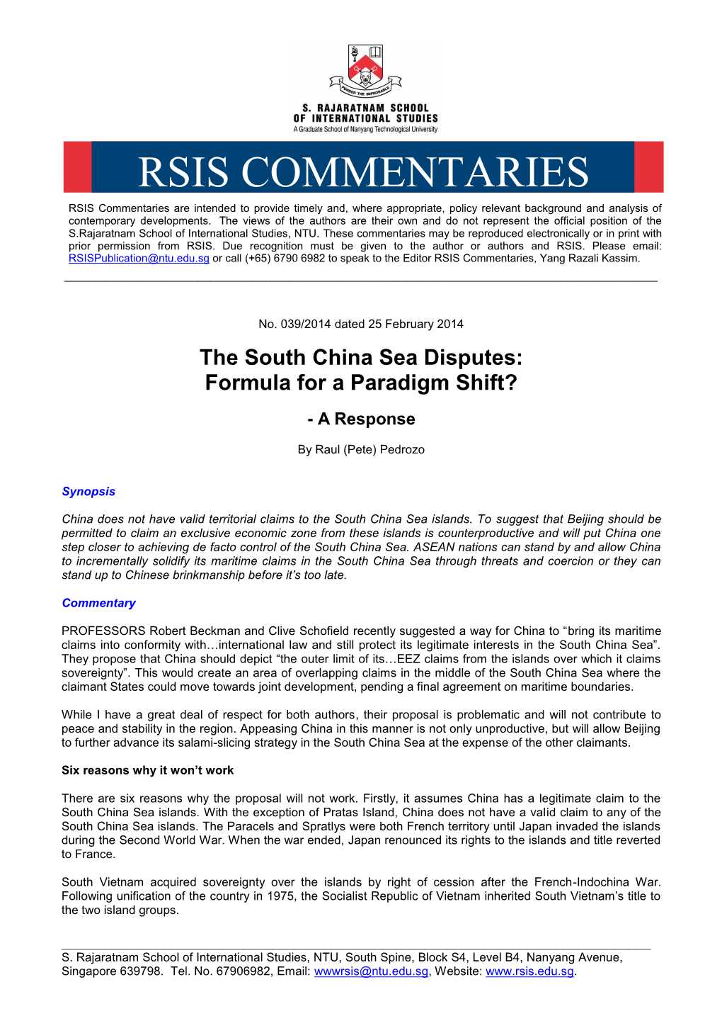 The South China Sea Disputes: Formula for a Paradigm Shift?