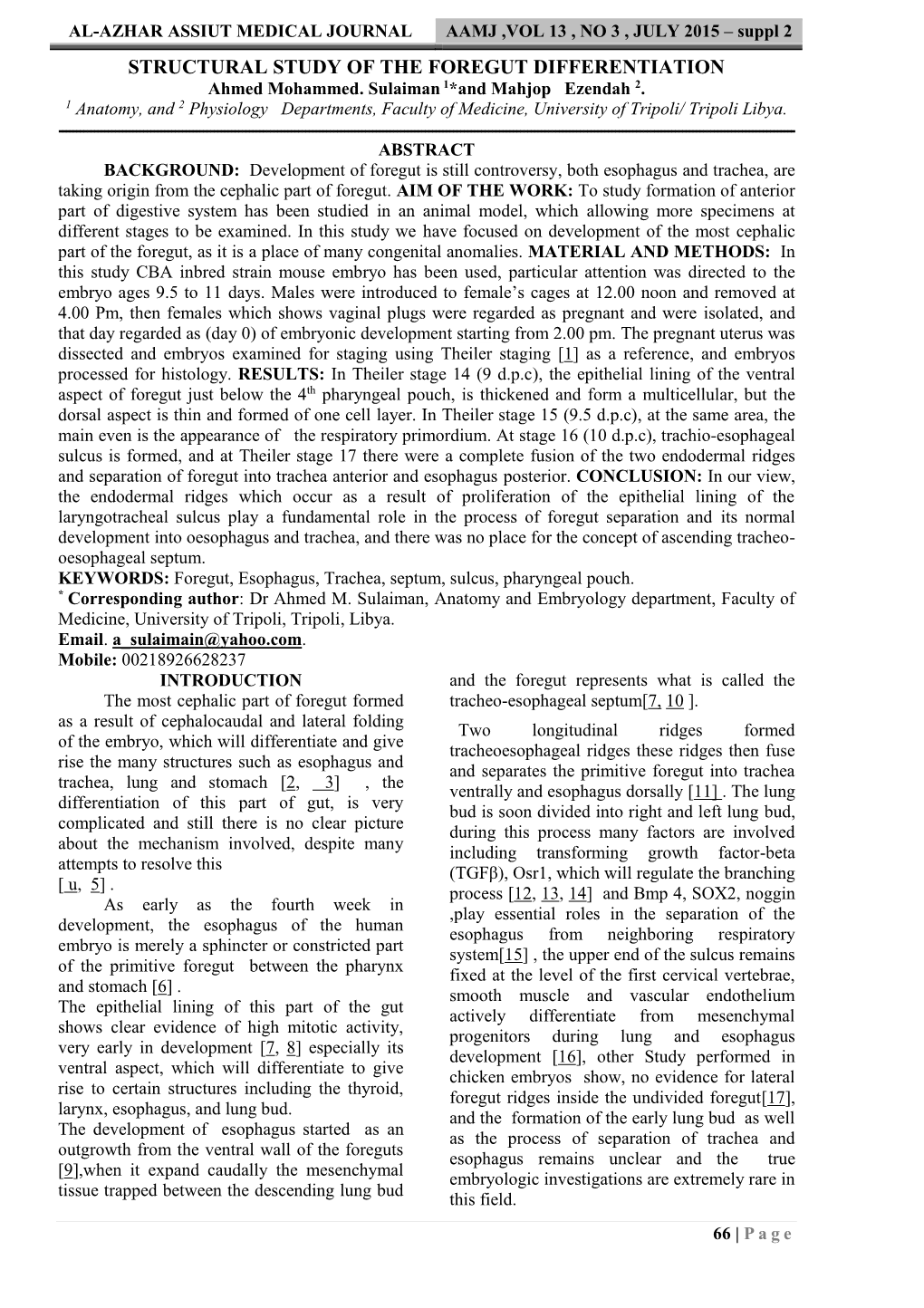 Structural Study of the Development of the Tracheo-Oesophageal Septum