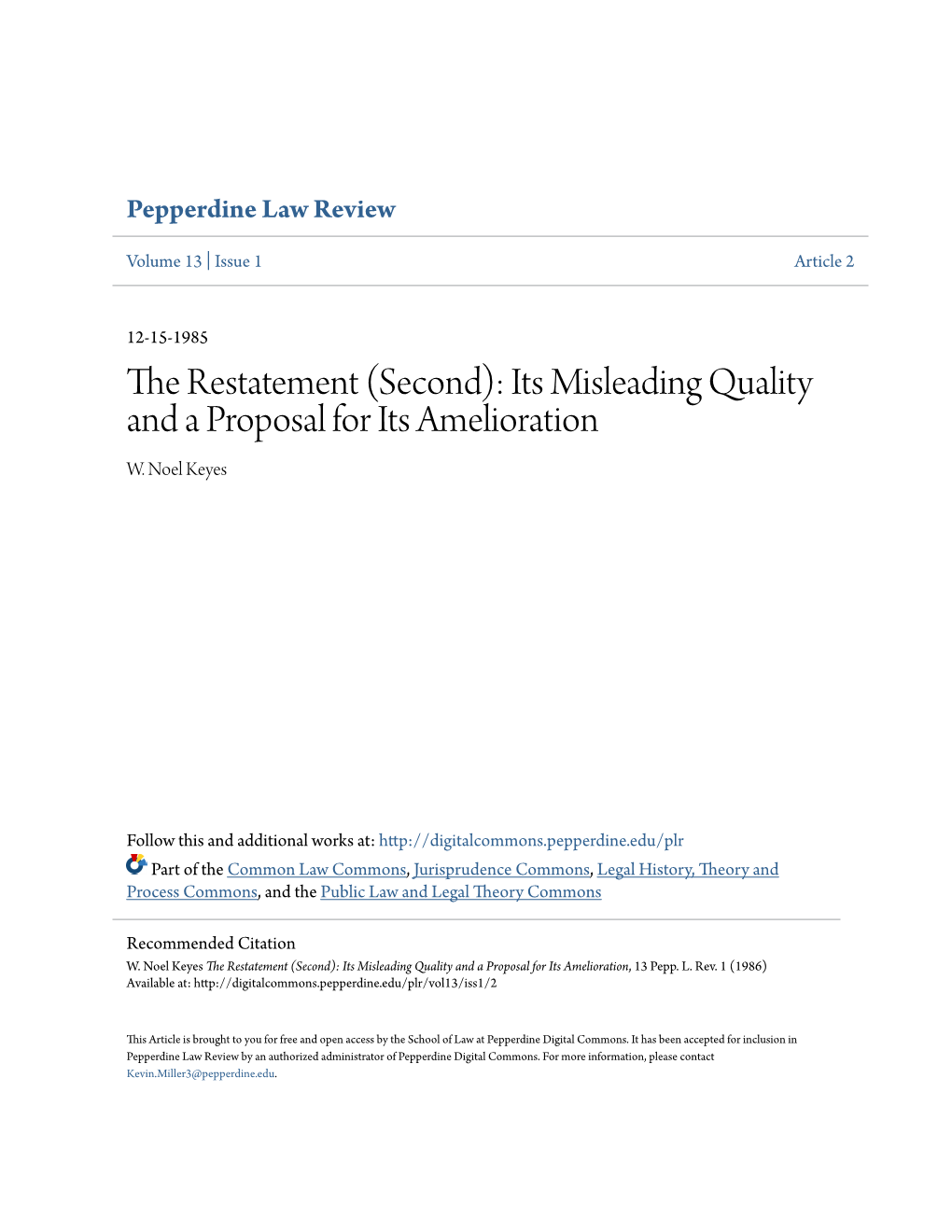 The Restatement (Second): Its Misleading Quality and a Proposal for Its Amelioration W