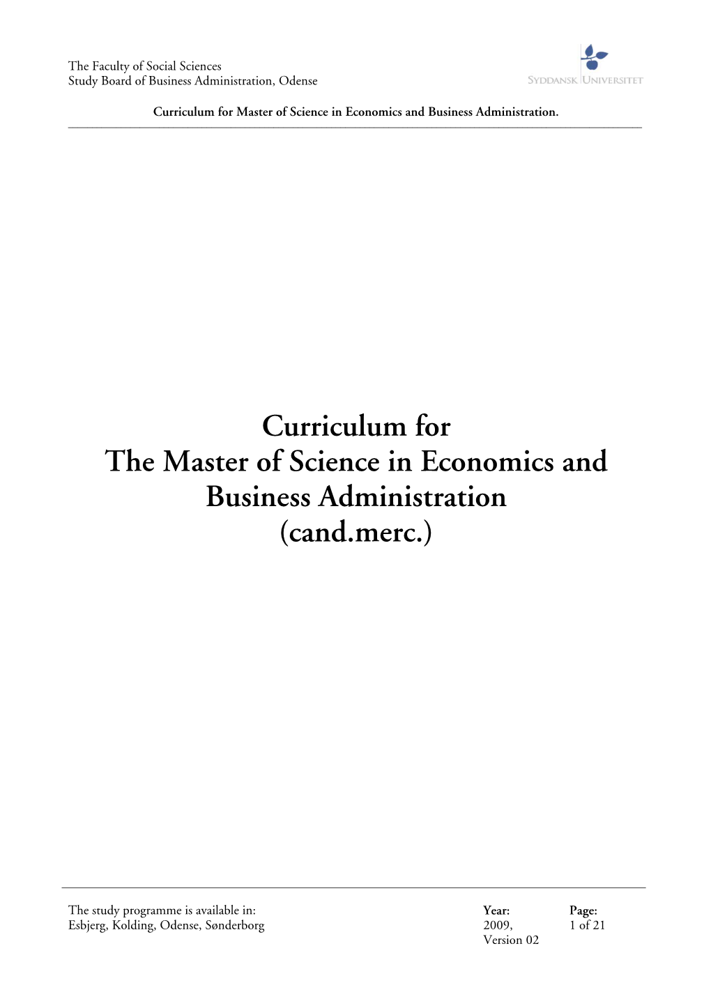 Curriculum for the Master of Science in Economics and Business Administration (Cand.Merc.)