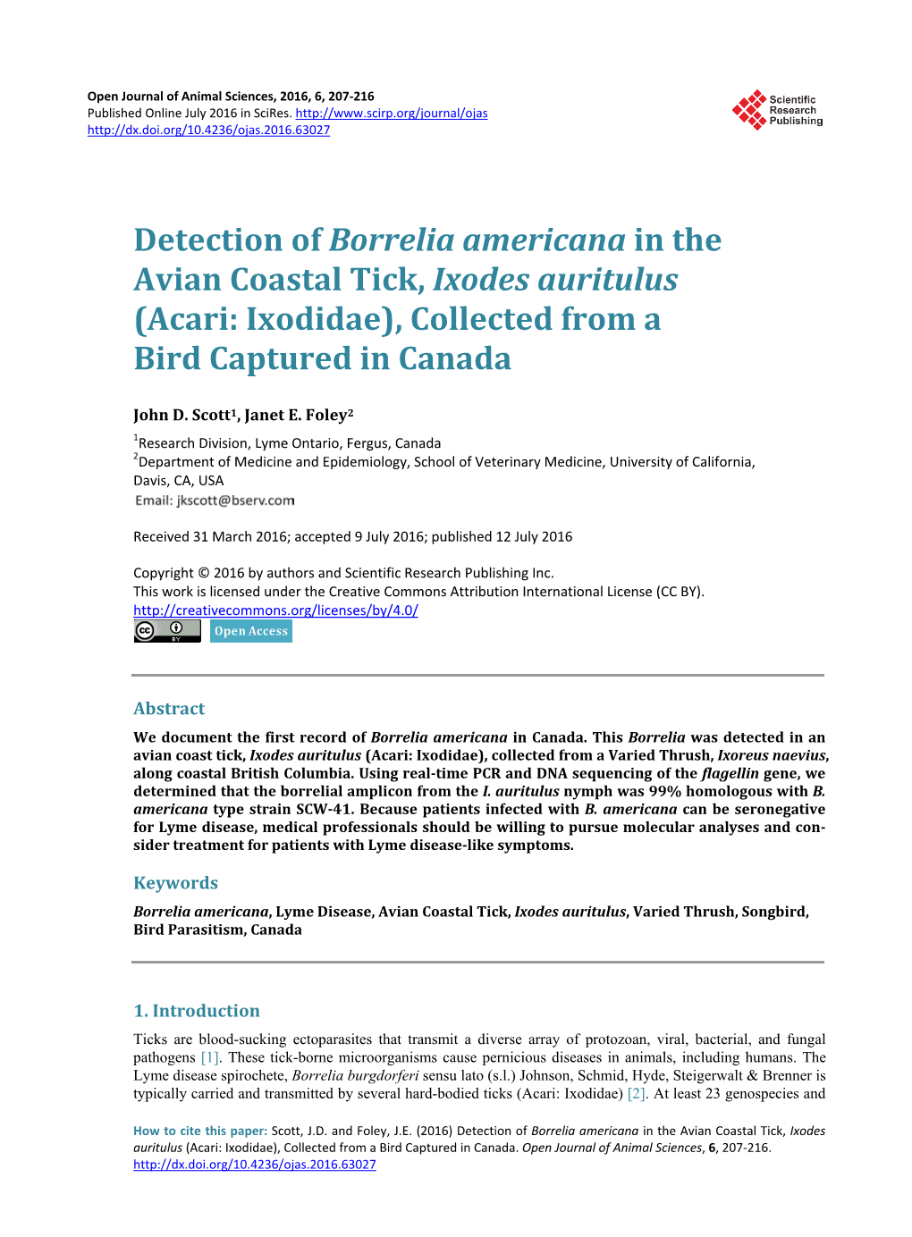 Detection of Borrelia Americana in the Avian Coastal Tick, Ixodes Auritulus (Acari: Ixodidae), Collected from a Bird Captured in Canada