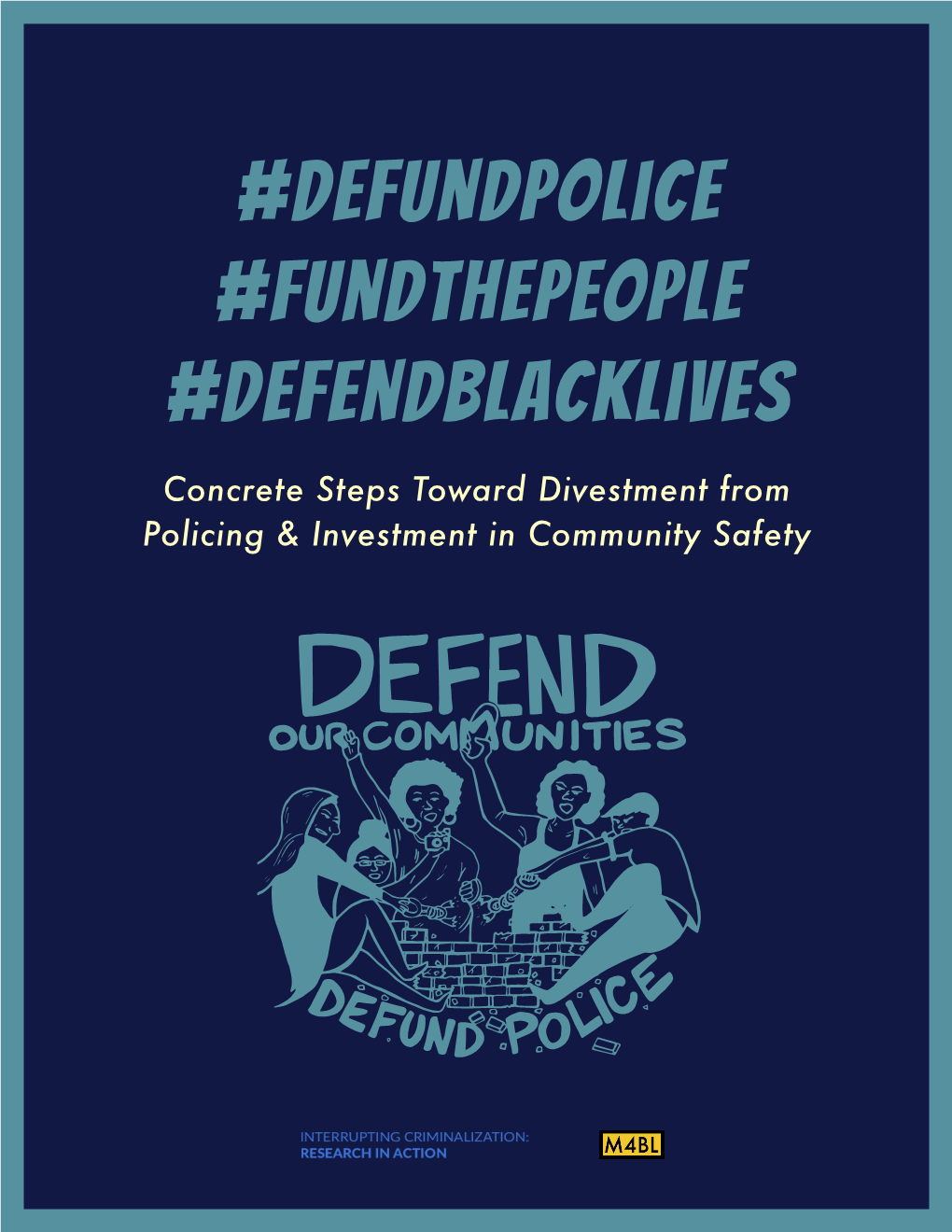 Defundpolice #Fundthepeople #Defendblacklives