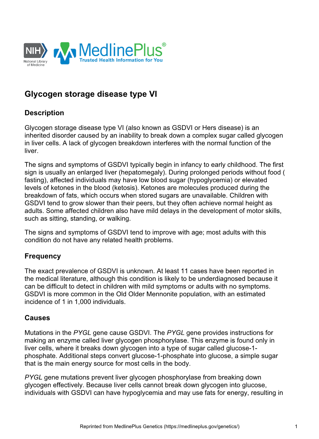 Glycogen Storage Disease Type VI