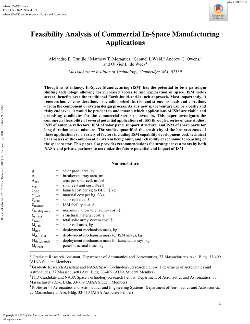 Feasibility Analysis of Commercial In-Space Manufacturing Applications