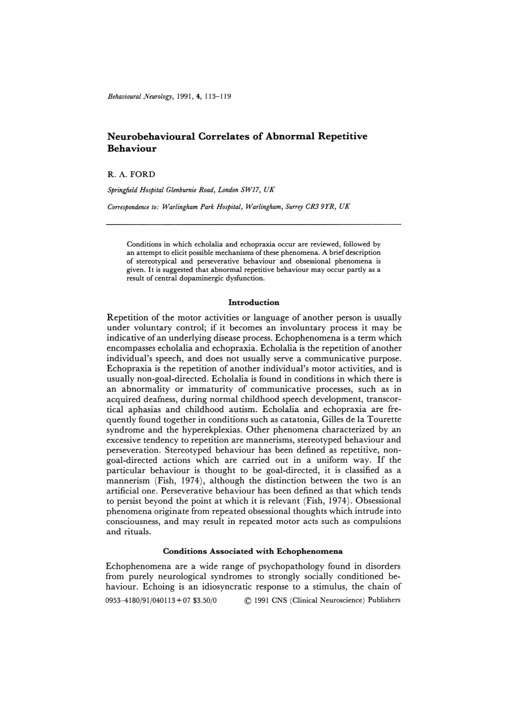 Neurobehavioural Correlates of Abnormal Repetitive Behaviour