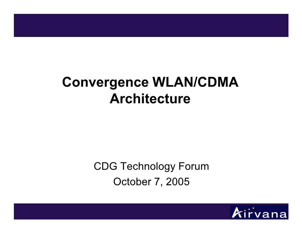 Convergence WLAN/CDMA Architecture