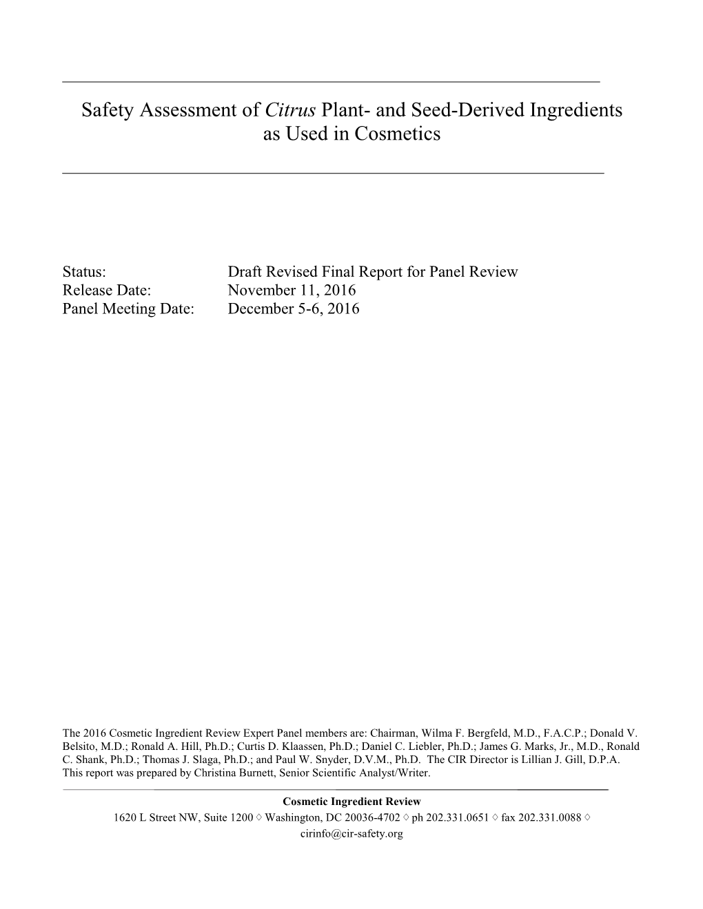 Safety Assessment of Citrus Plant- and Seed-Derived Ingredients As Used in Cosmetics