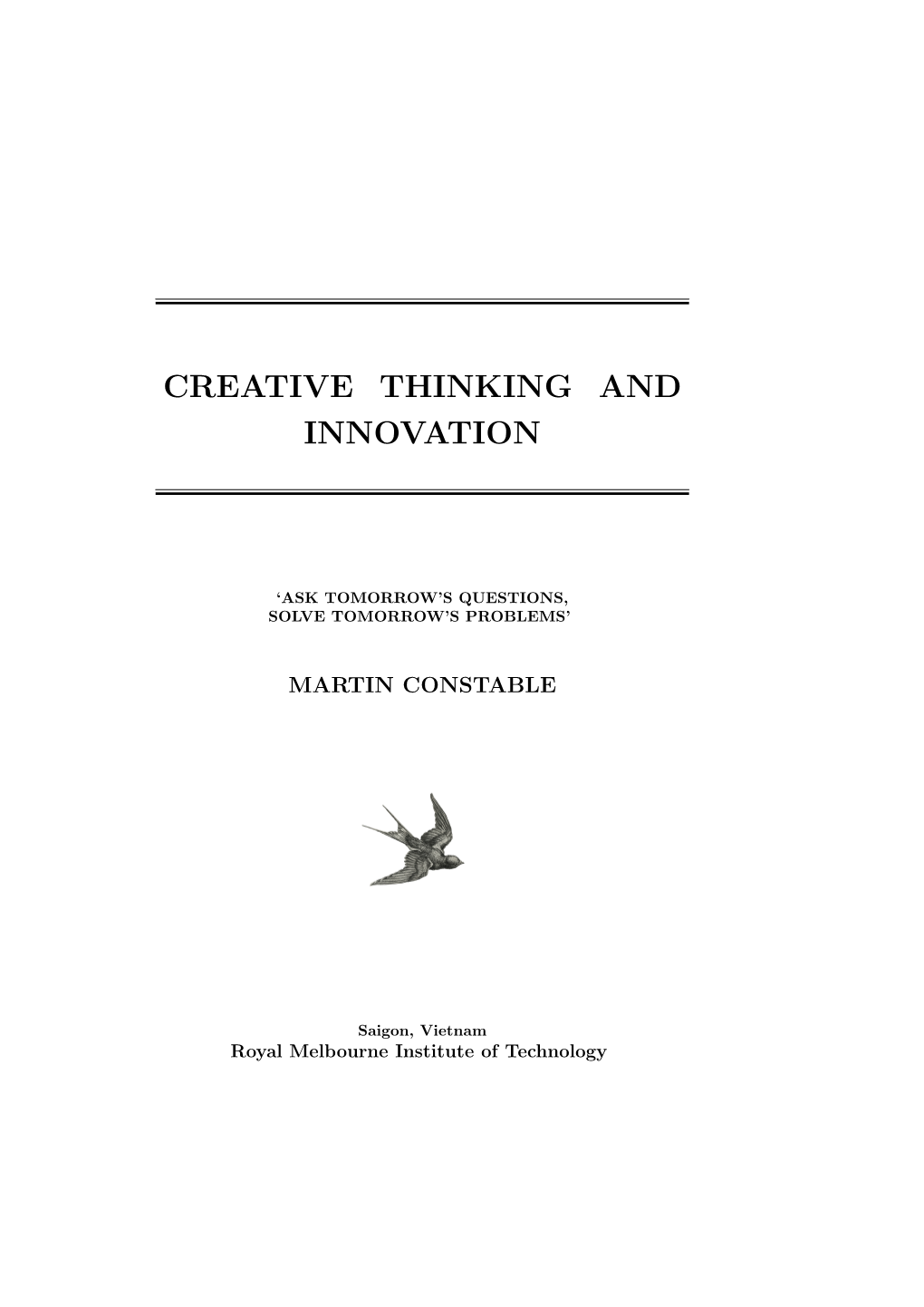 Creative Thinking and Innovation