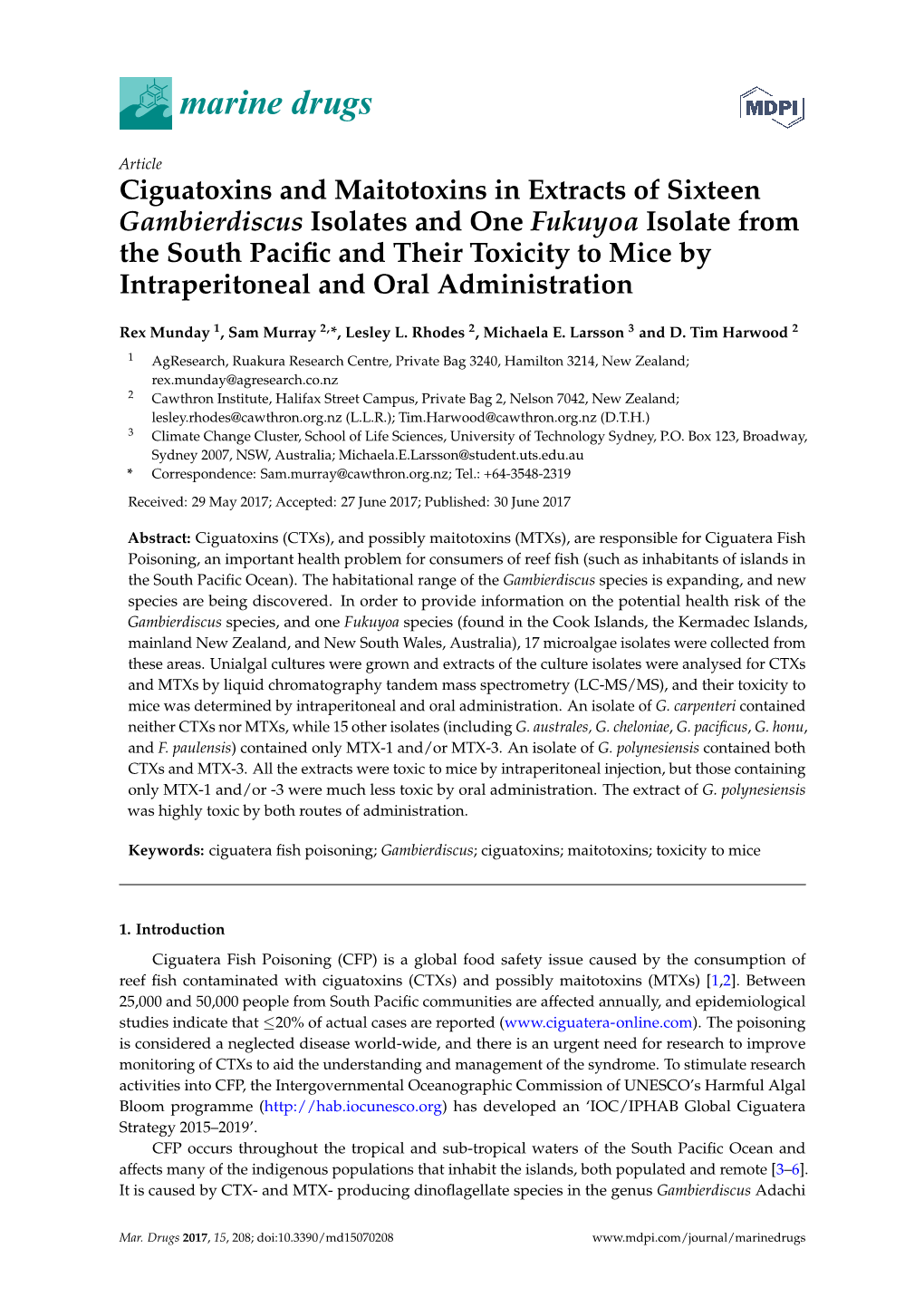 Ciguatoxins and Maitotoxins in Extracts of Sixteen Gambierdiscus