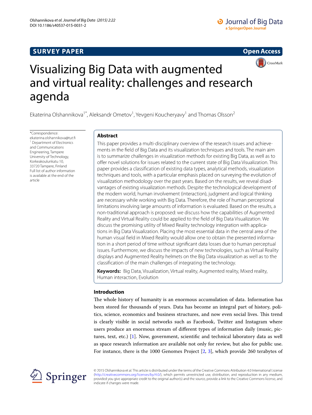 Visualizing Big Data with Augmented and Virtual Reality: Challenges and Research Agenda