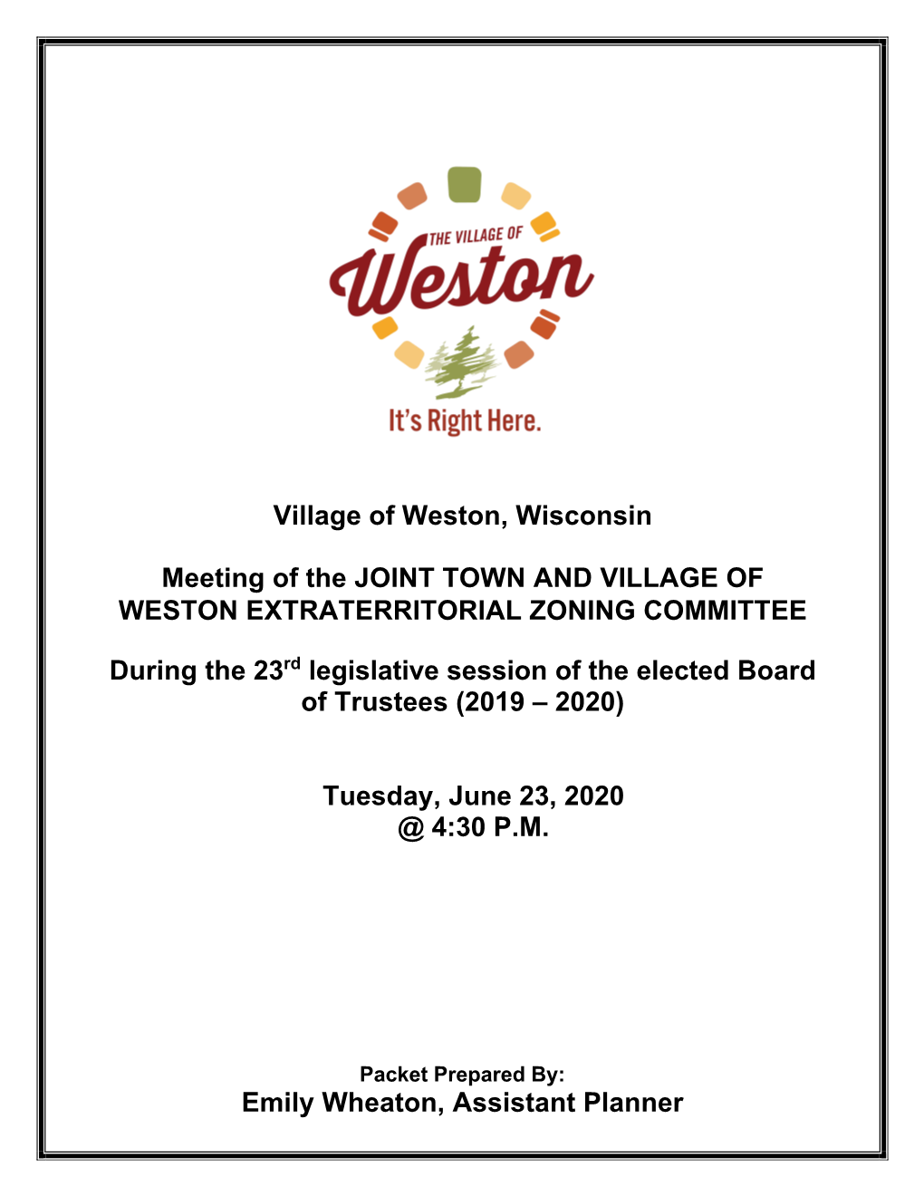 Village of Weston, Wisconsin Meeting of the JOINT TOWN and VILLAGE