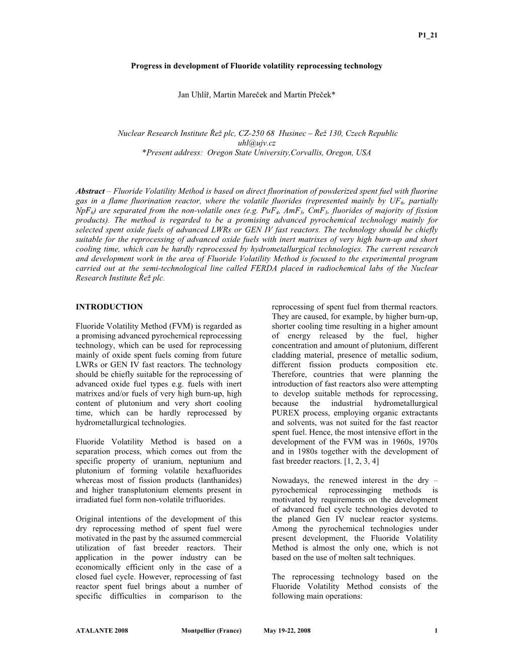 Progress in Development of Fluoride Volatility Reprocessing Technology