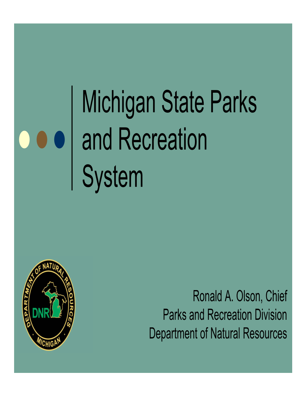 Michigan State Parks and Recreation System
