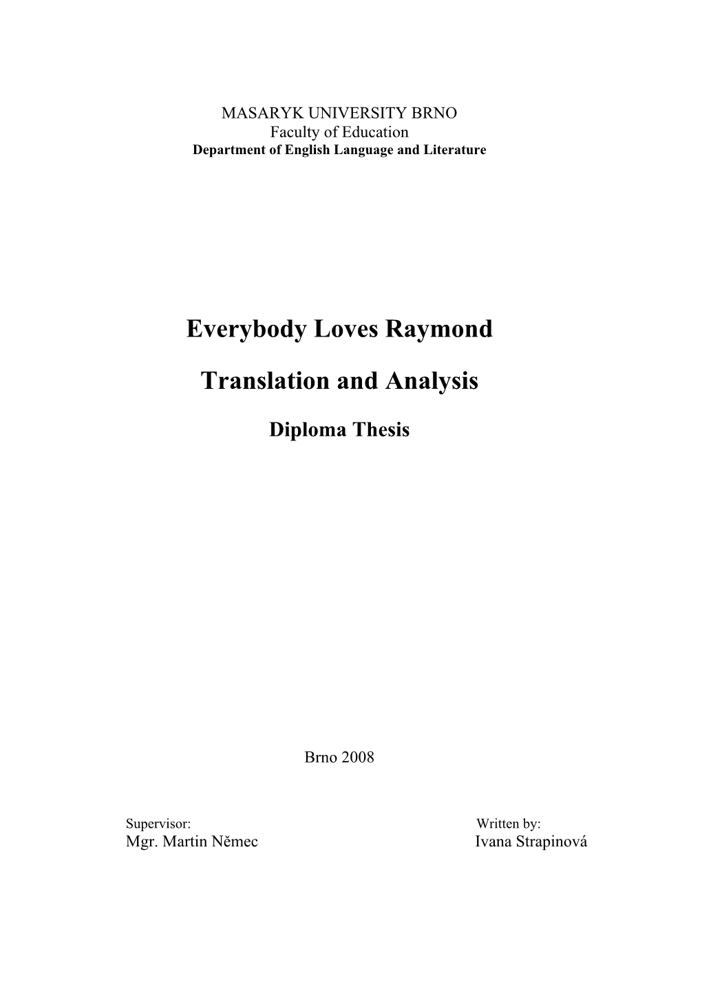 Everybody Loves Raymond Translation and Analysis