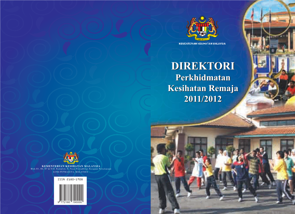 DIREKTORI Perkhidmatan Kesihatan Remaja 2011/2012