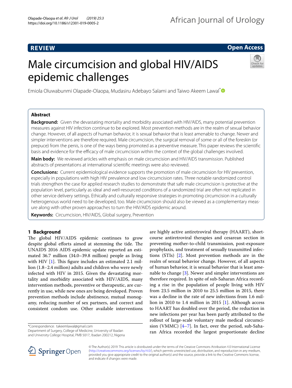 Male Circumcision and Global HIV/AIDS Epidemic Challenges Emiola Oluwabunmi Olapade‑Olaopa, Mudasiru Adebayo Salami and Taiwo Akeem Lawal*