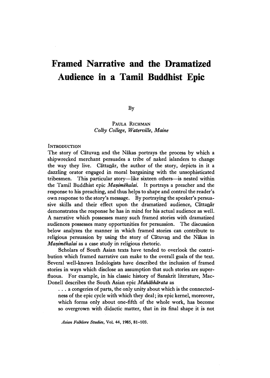 Framed Narrative and the Dramatized Audience in a Tamil Buddhist Epic