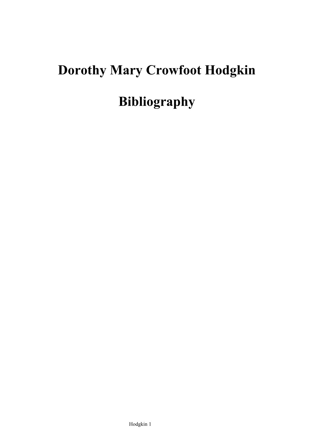 Dorothy Mary Crowfoot Hodgkin