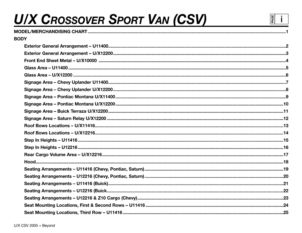 U/X Crossover Sport Van (CSV) (Chevrolet Uplander, Pontiac Montana, Buick Terraza & Saturn Relay