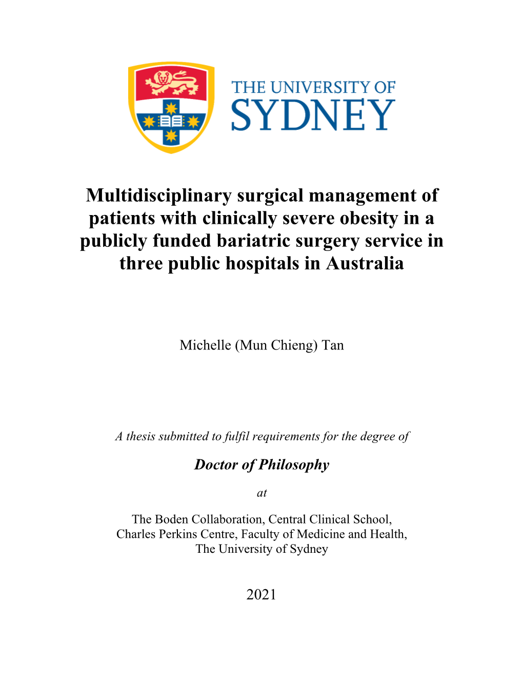 Multidisciplinary Surgical Management of Patients with Clinically Severe