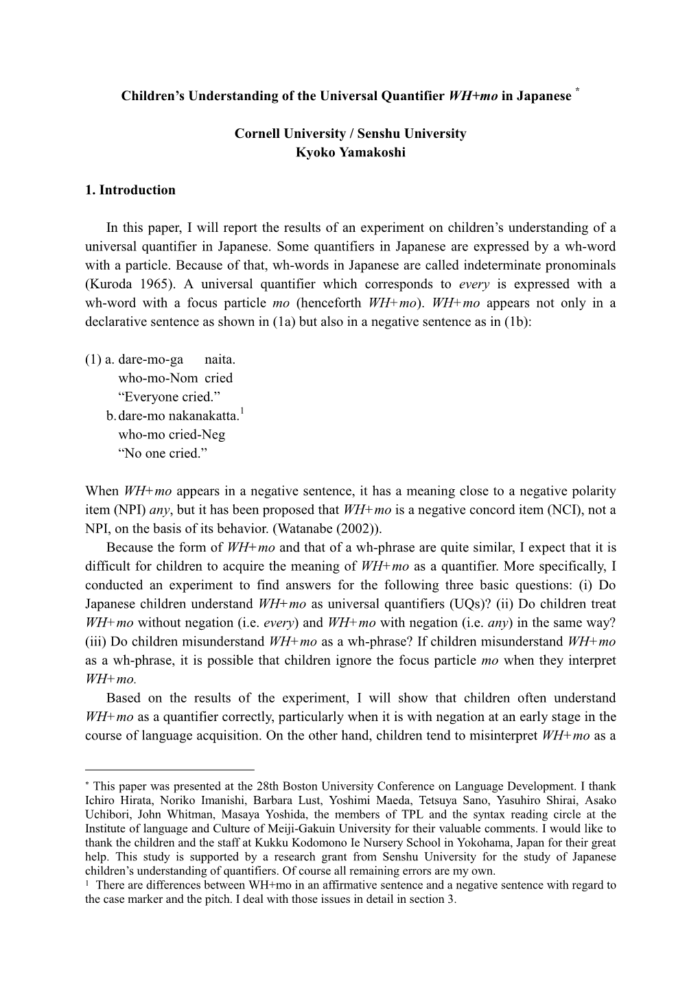 Children's Understanding of the Universal Quantifier WH+Mo In