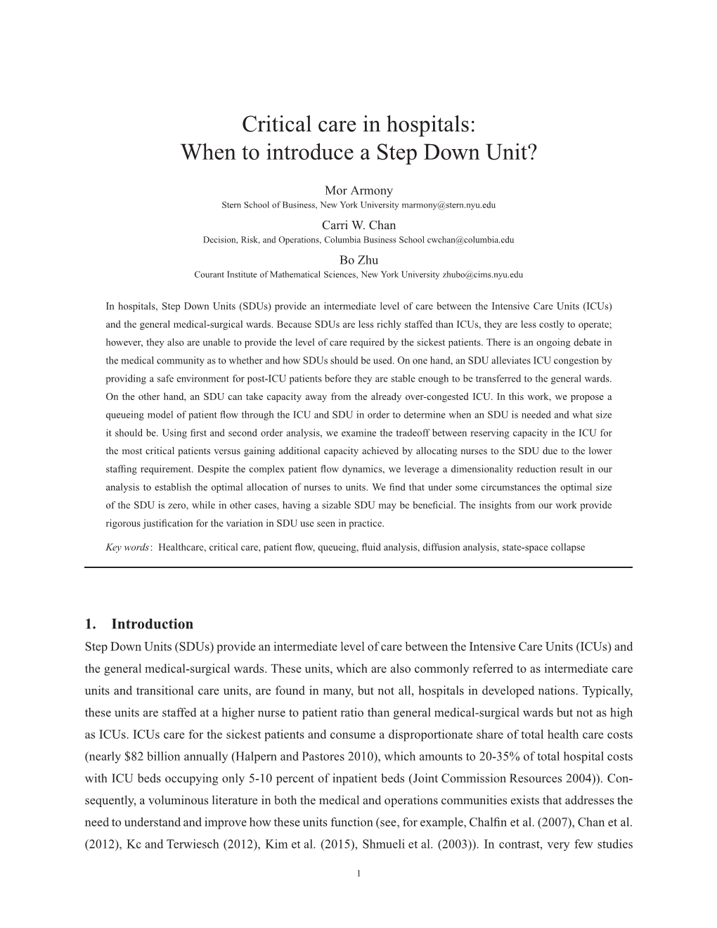 Critical Care in Hospitals: When to Introduce a Step Down Unit?