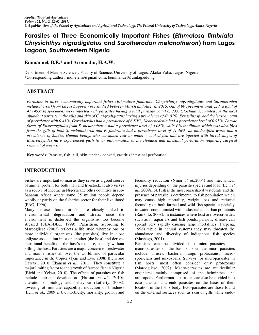 Parasites of Three Economically Important Fishes (Ethmalosa Fimbriata, Chrysichthys Nigrodigitatus and Sarotherodon Melanotheron