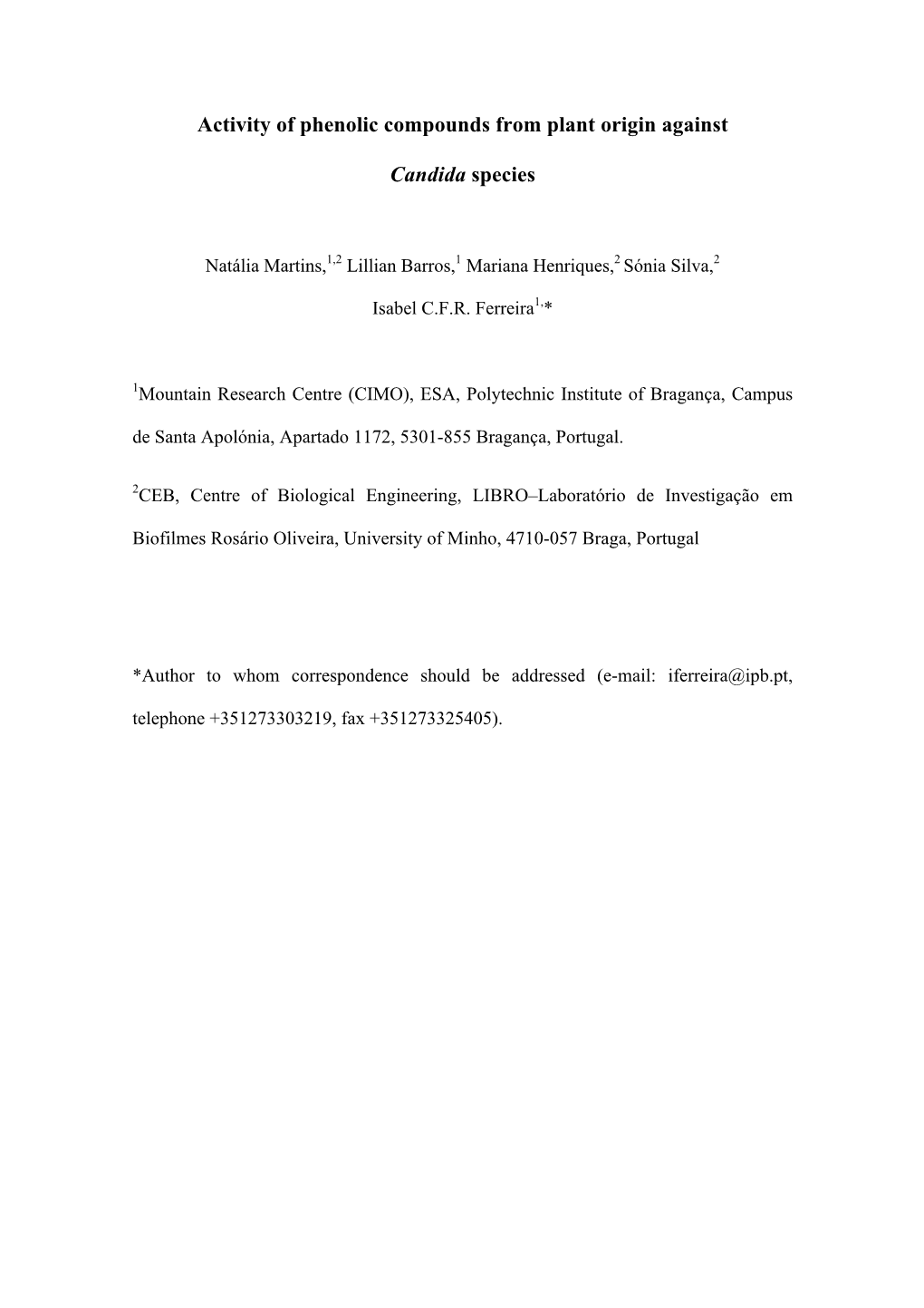 Activity of Phenolic Compounds from Plant Origin Against Candida Species