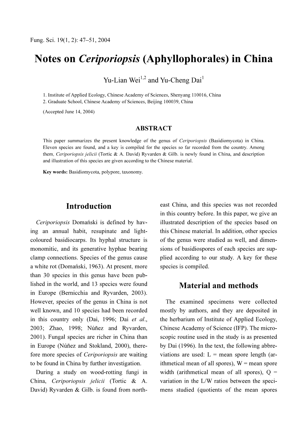 Notes on Ceriporiopsis (Aphyllophorales) in China