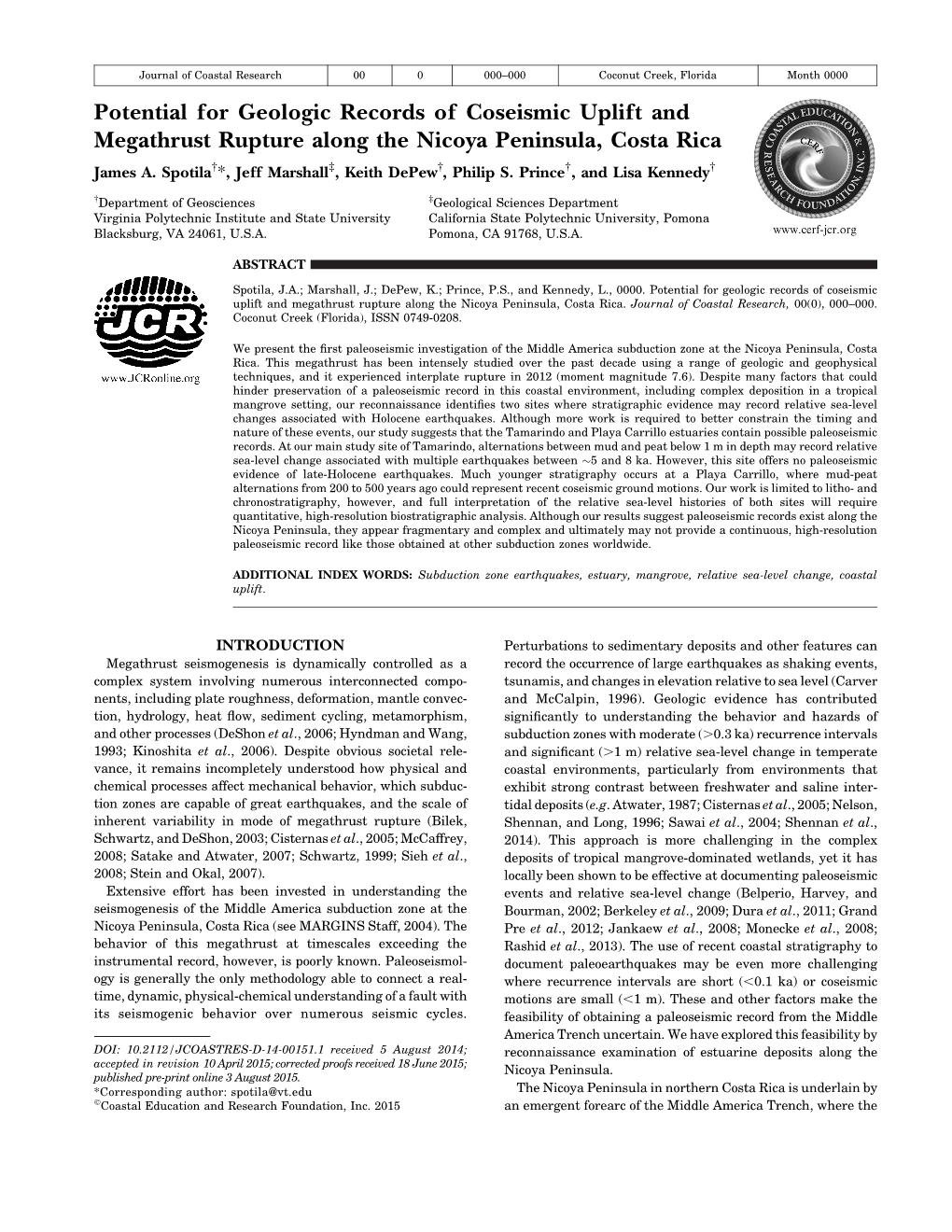 Potential for Geologic Records of Coseismic Uplift and Megathrust Rupture Along the Nicoya Peninsula, Costa Rica James A