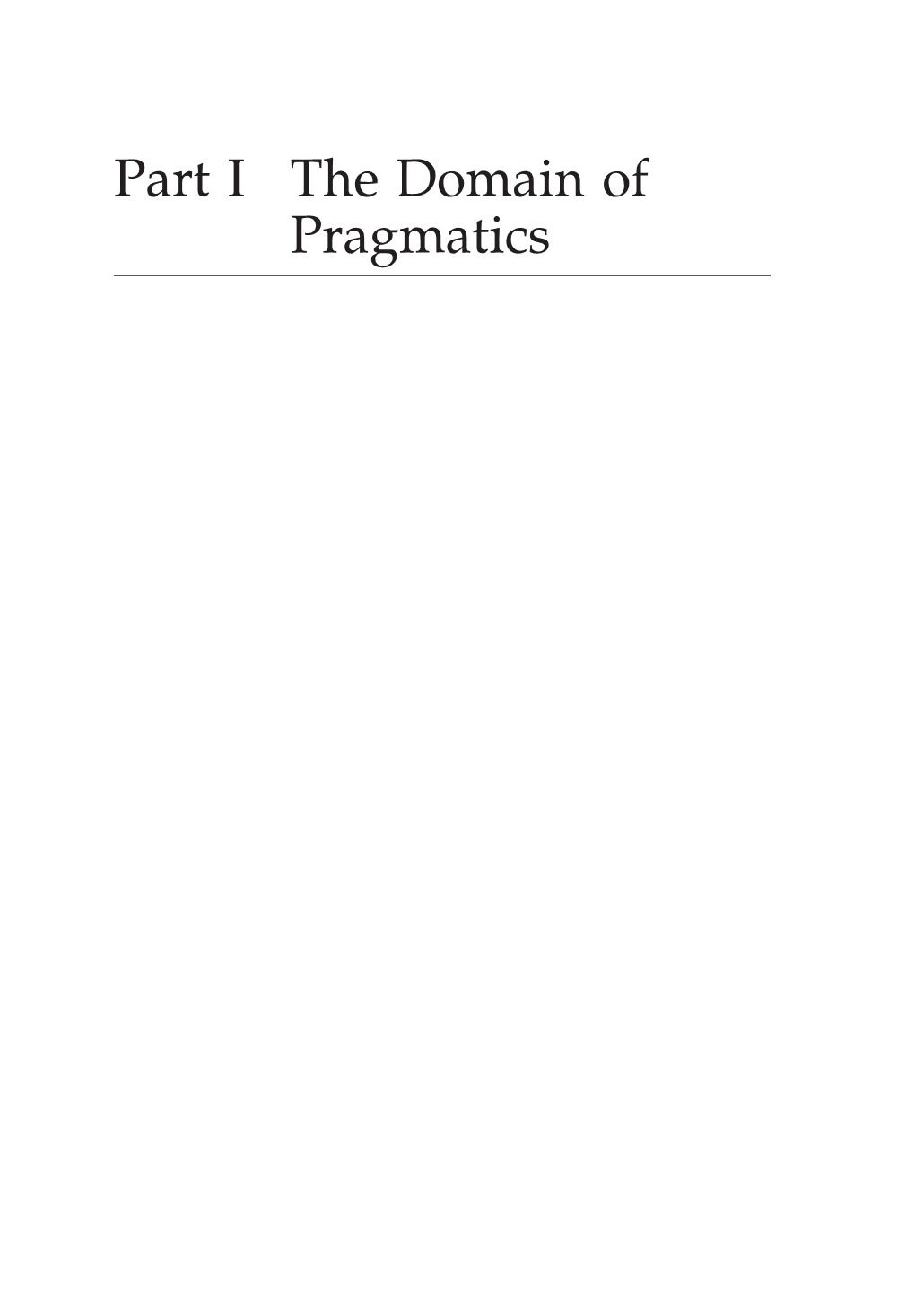 Part I the Domain of Pragmatics HH 1 Implicature