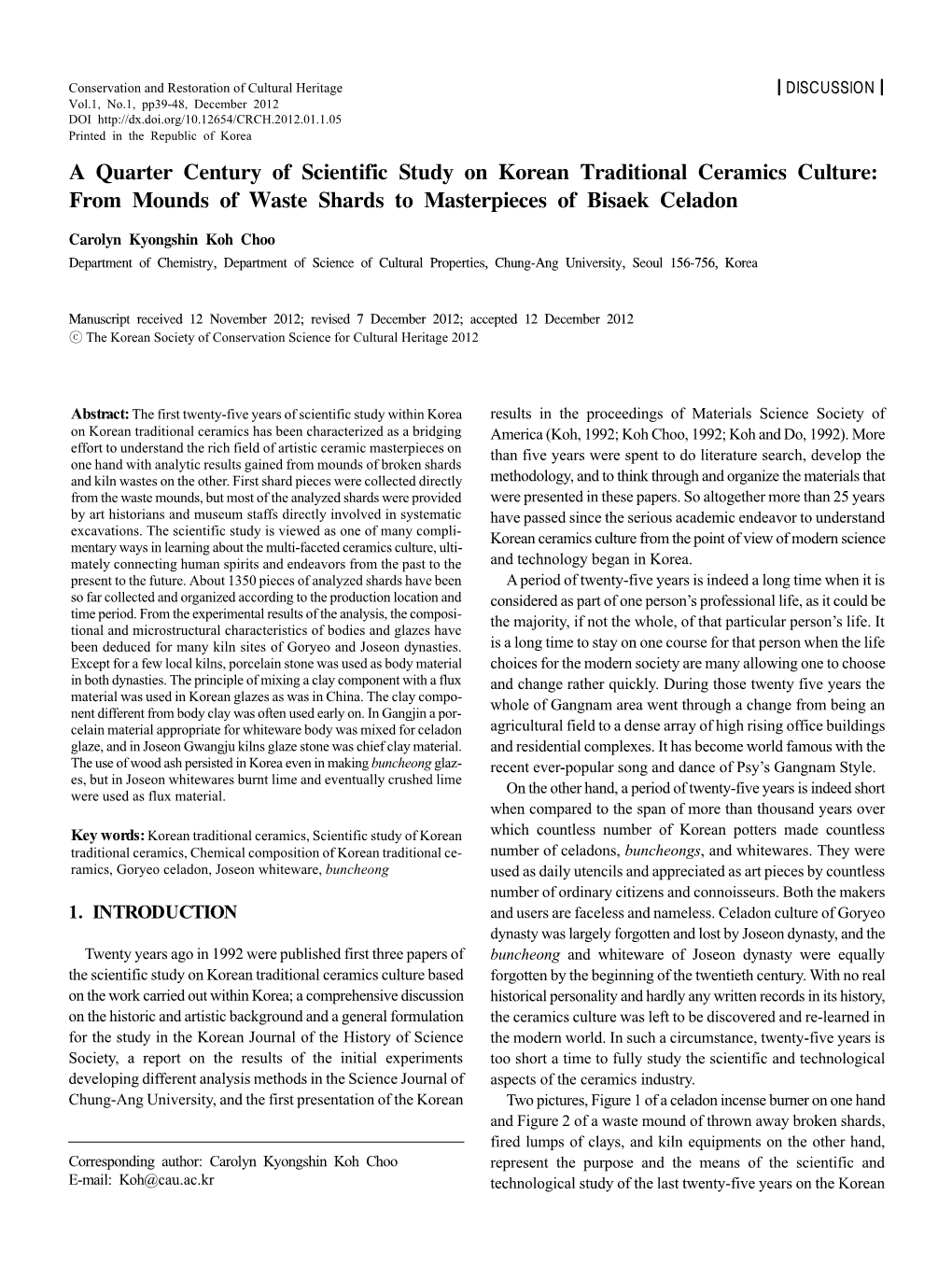 A Quarter Century of Scientific Study on Korean Traditional Ceramics Culture: from Mounds of Waste Shards to Masterpieces of Bisaek Celadon