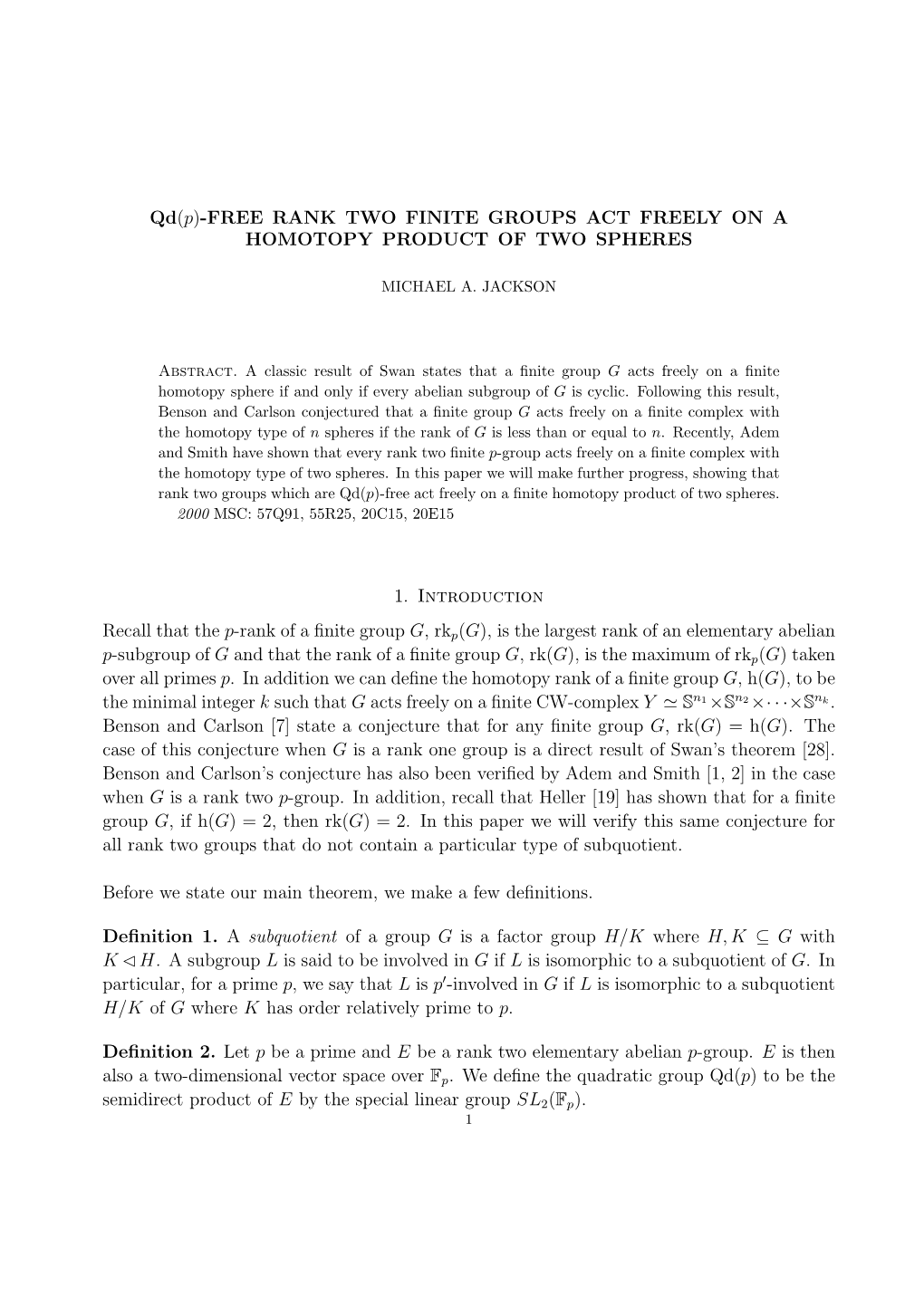 Qd(P)-FREE RANK TWO FINITE GROUPS ACT FREELY on a HOMOTOPY PRODUCT of TWO SPHERES