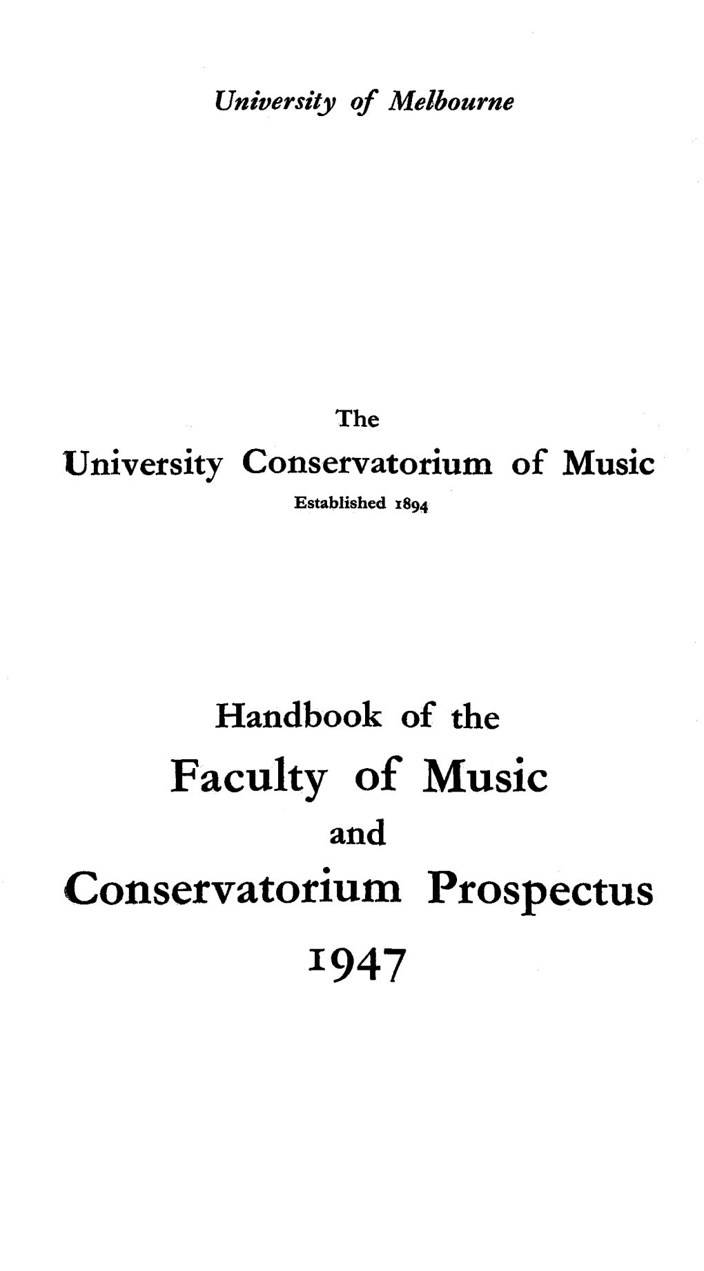 Faculty of Music Conservatorium Prospectus 1947