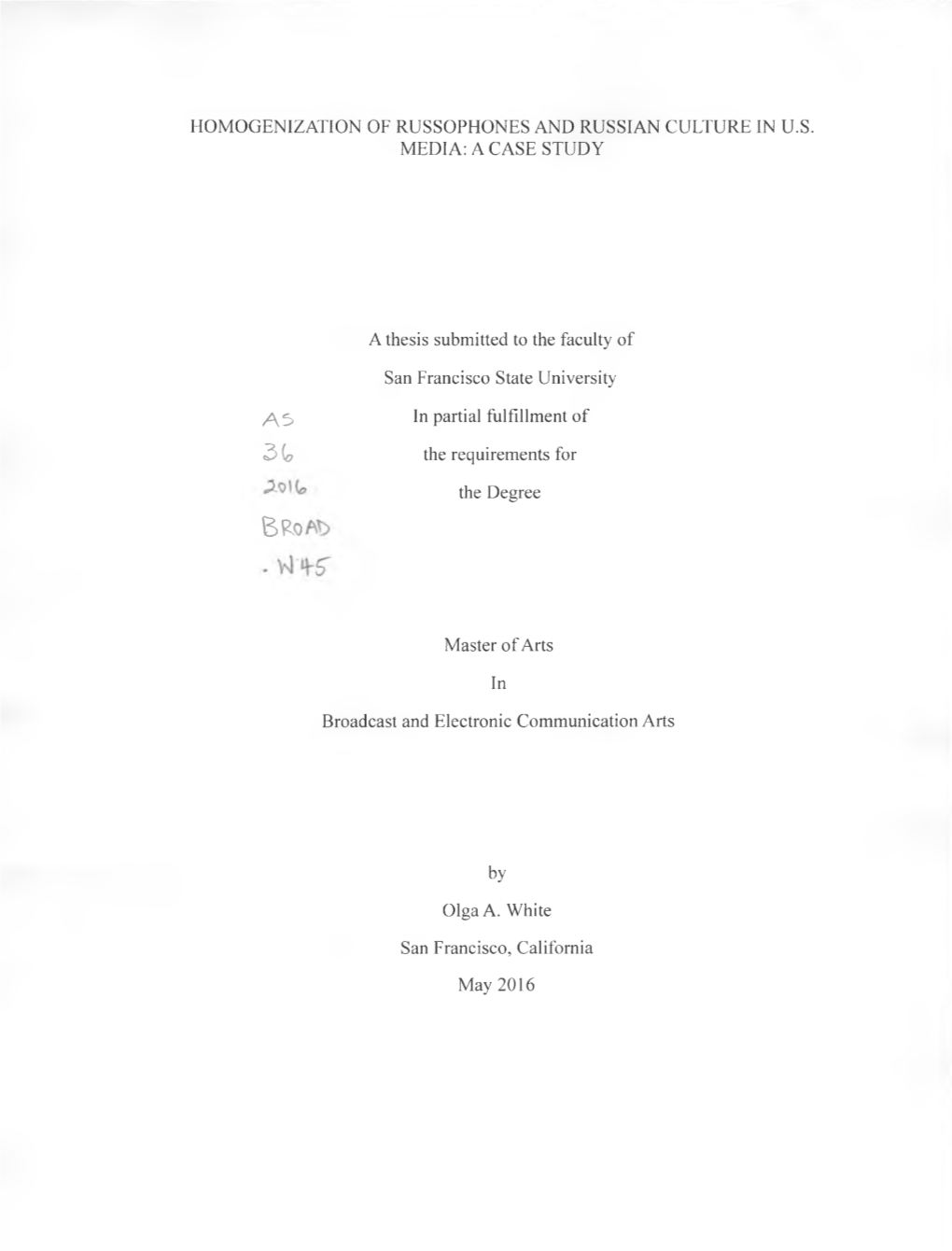 Homogenization of Russophones and Russian Culture in U.S