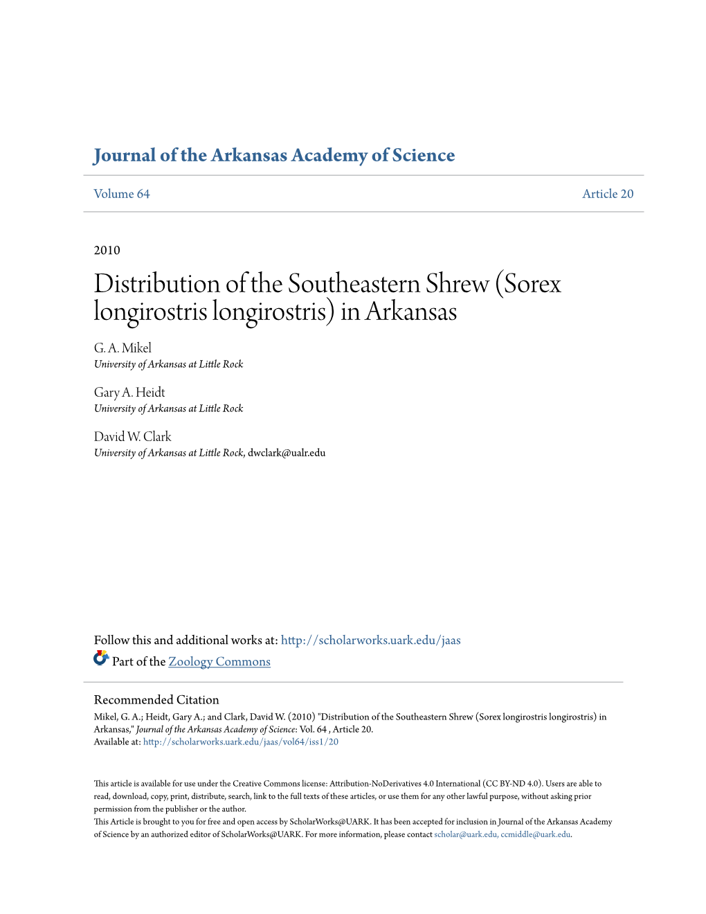 Distribution of the Southeastern Shrew (Sorex Longirostris Longirostris) in Arkansas G